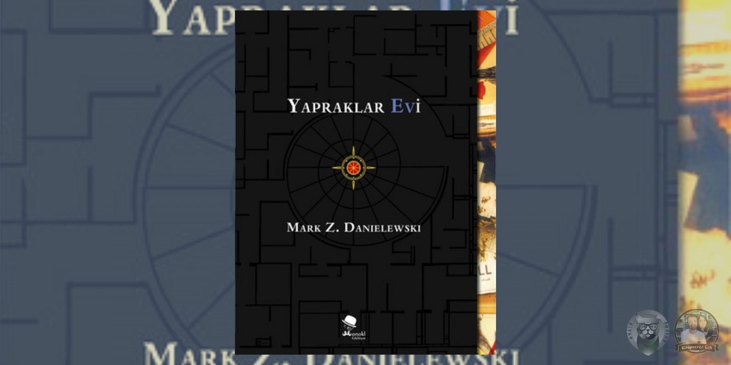 Yapraklar Evi Hayranlarına 9 Kitap Önerisi 1 – Yapraklar Evi scaled