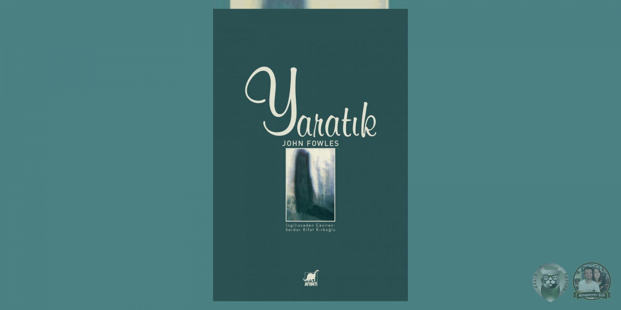 Foucault Sarkacı Hayranlarına 11 Kitap Önerisi 12 – Yaratik scaled