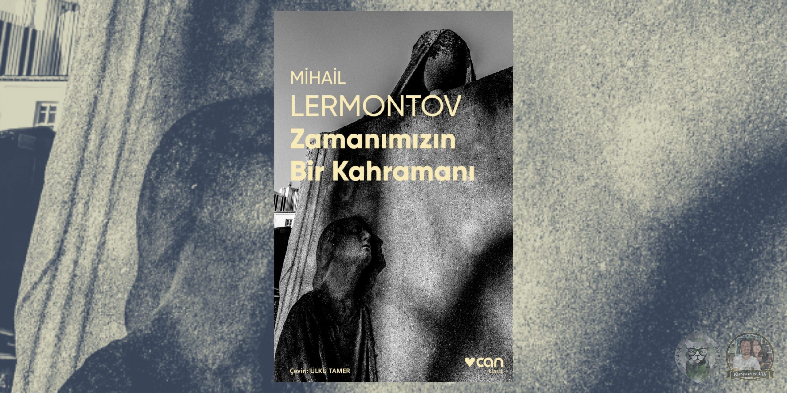 İvan Denisoviç’in Bir Günü Hayranlarına Kitap Önerileri 16 – Zamanimizin Bir Kahramani scaled