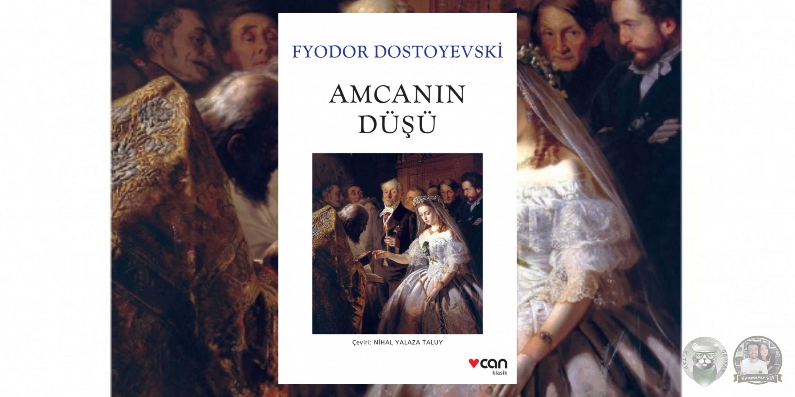 Dostoyevski Kronolojik Kitap Sırası 6 – Amcanin Dusu scaled