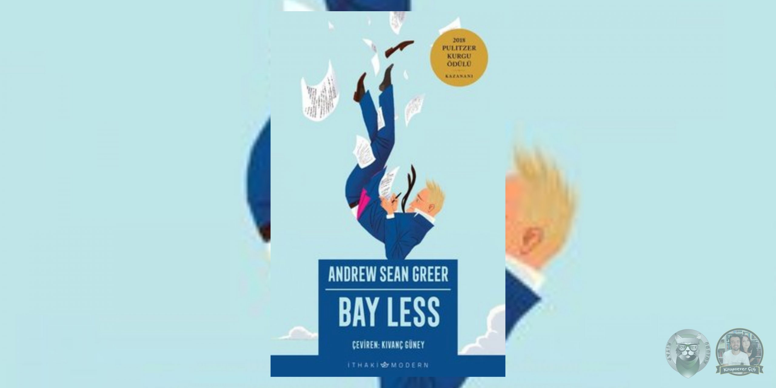 Değersiz Bir Hayat Hayranlarına 27 Kitap Önerisi 16 – Bay Less scaled