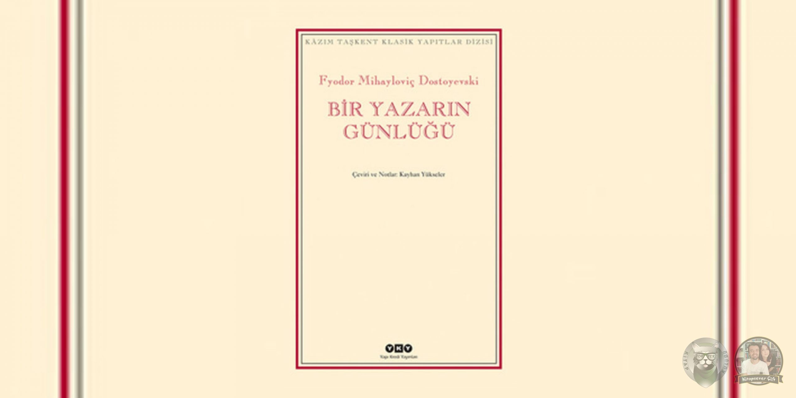 Dostoyevski Kronolojik Kitap Sırası 15 – Bir Yazarin Gunlugu scaled