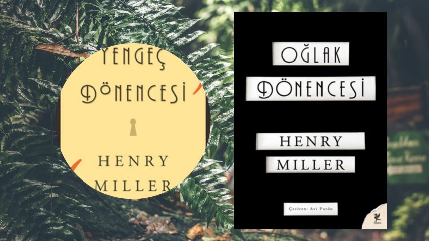 Henry Miller – Dönence Kitap Serisi