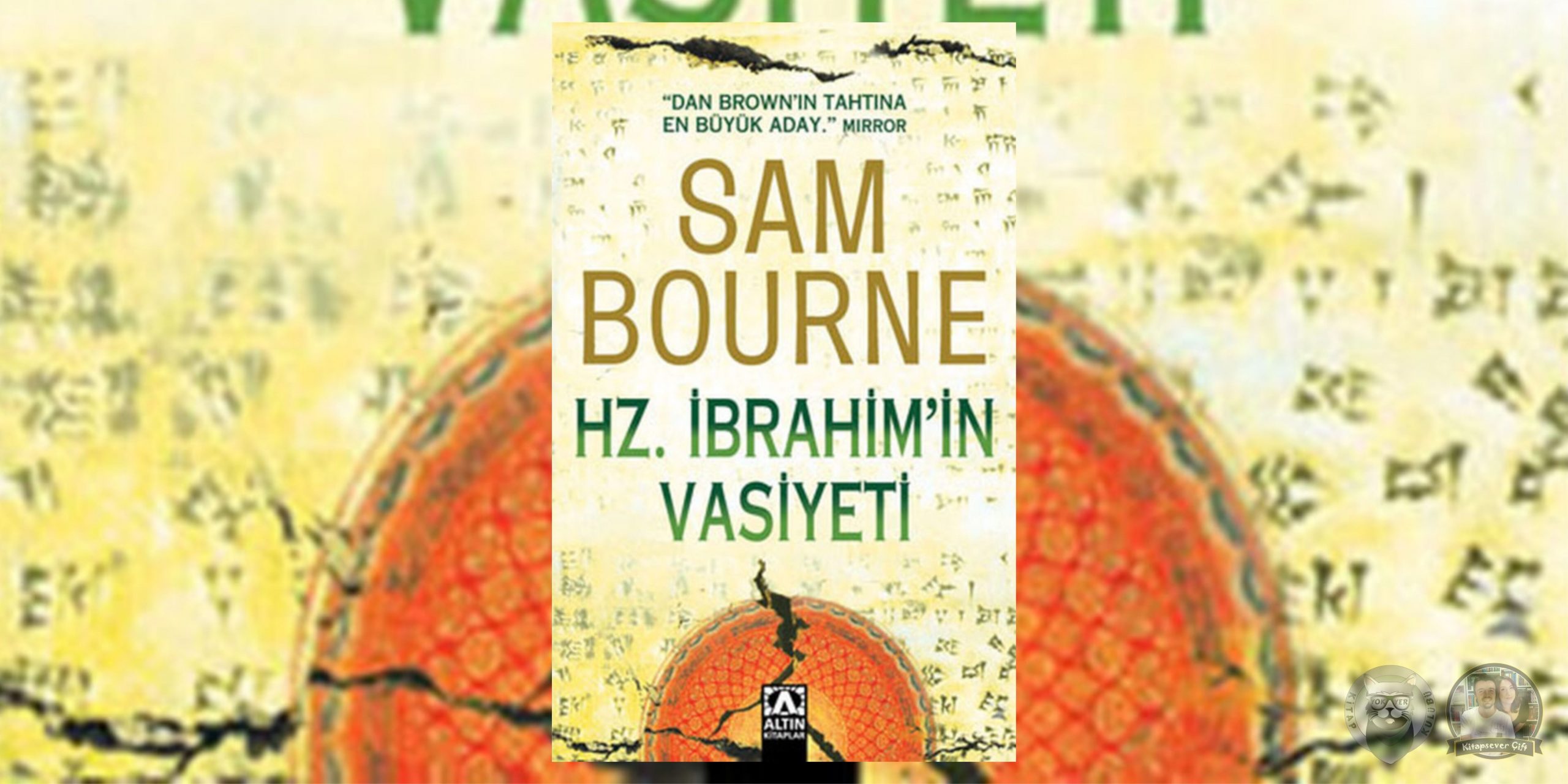 Da Vinci Şifresi Hayranlarına 9 Kitap Önerisi 5 – Hz. Ibrahimin Vasiyeti scaled