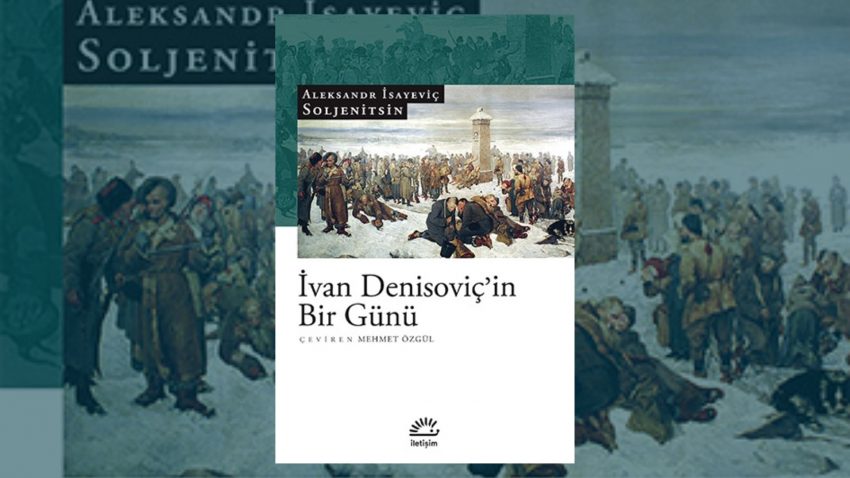 İvan Denisoviç’in Bir Günü Hayranlarına Kitap Önerileri