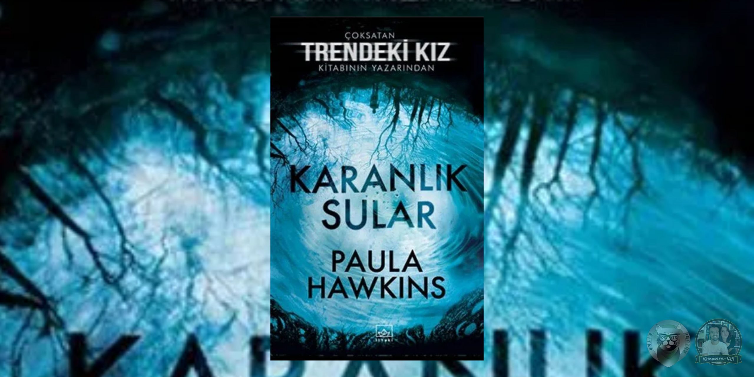 Karanlık Sular Hayranlarına Kitap Önerileri