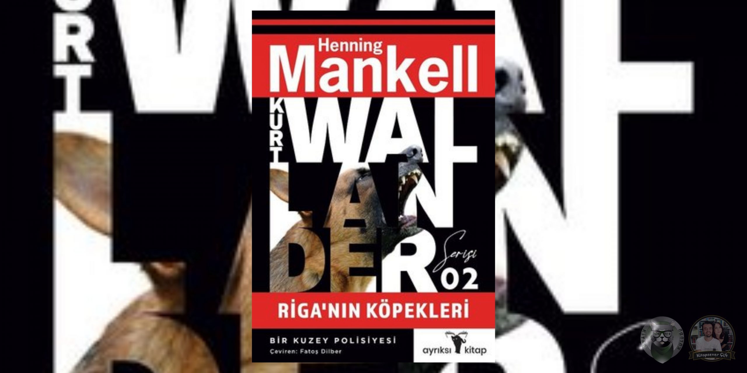 Henning Mankell - Kurt Wallander Kitap Serisi 2 – Riganin Kopekleri scaled