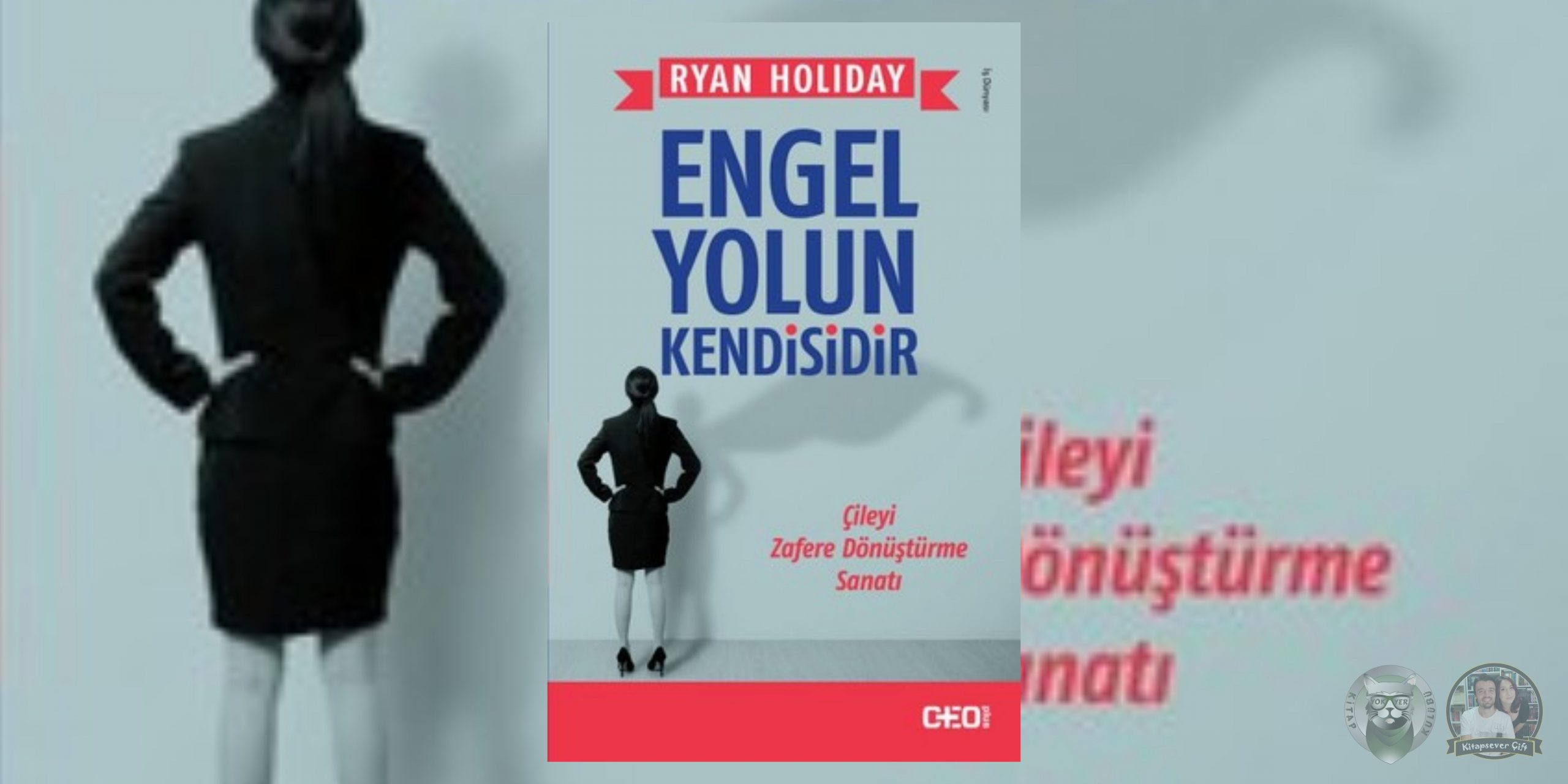 engel yolun kendisidir