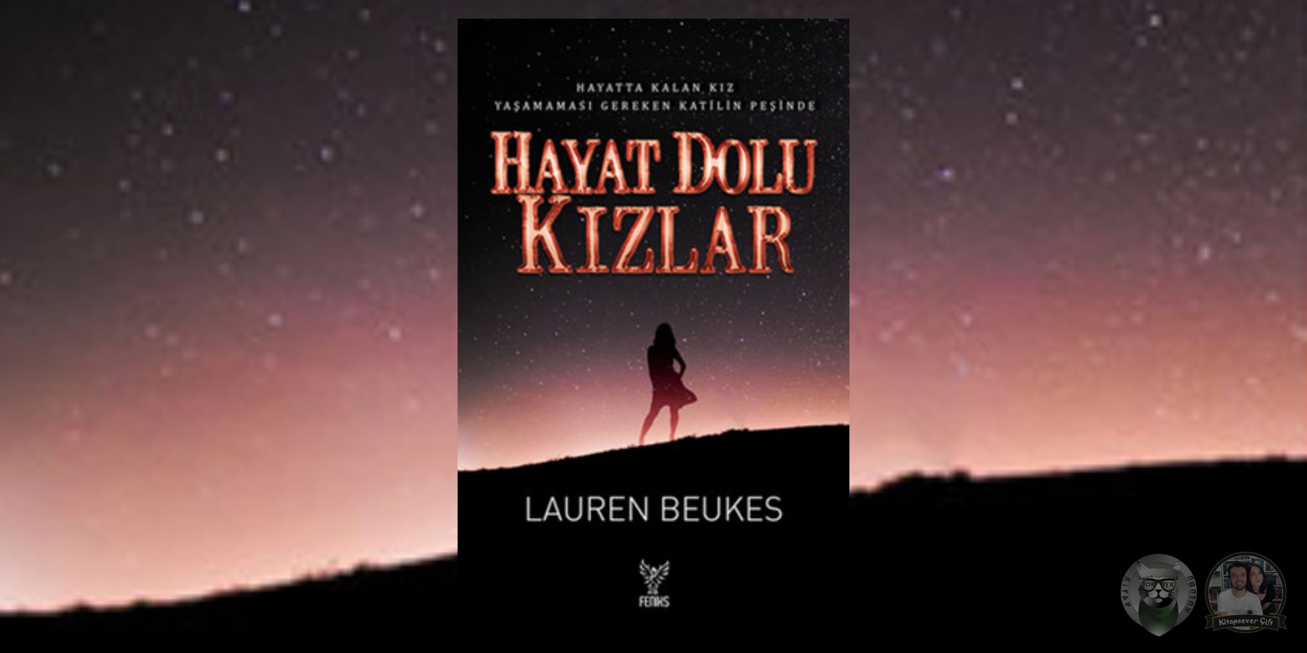 hayat dolu kızlar