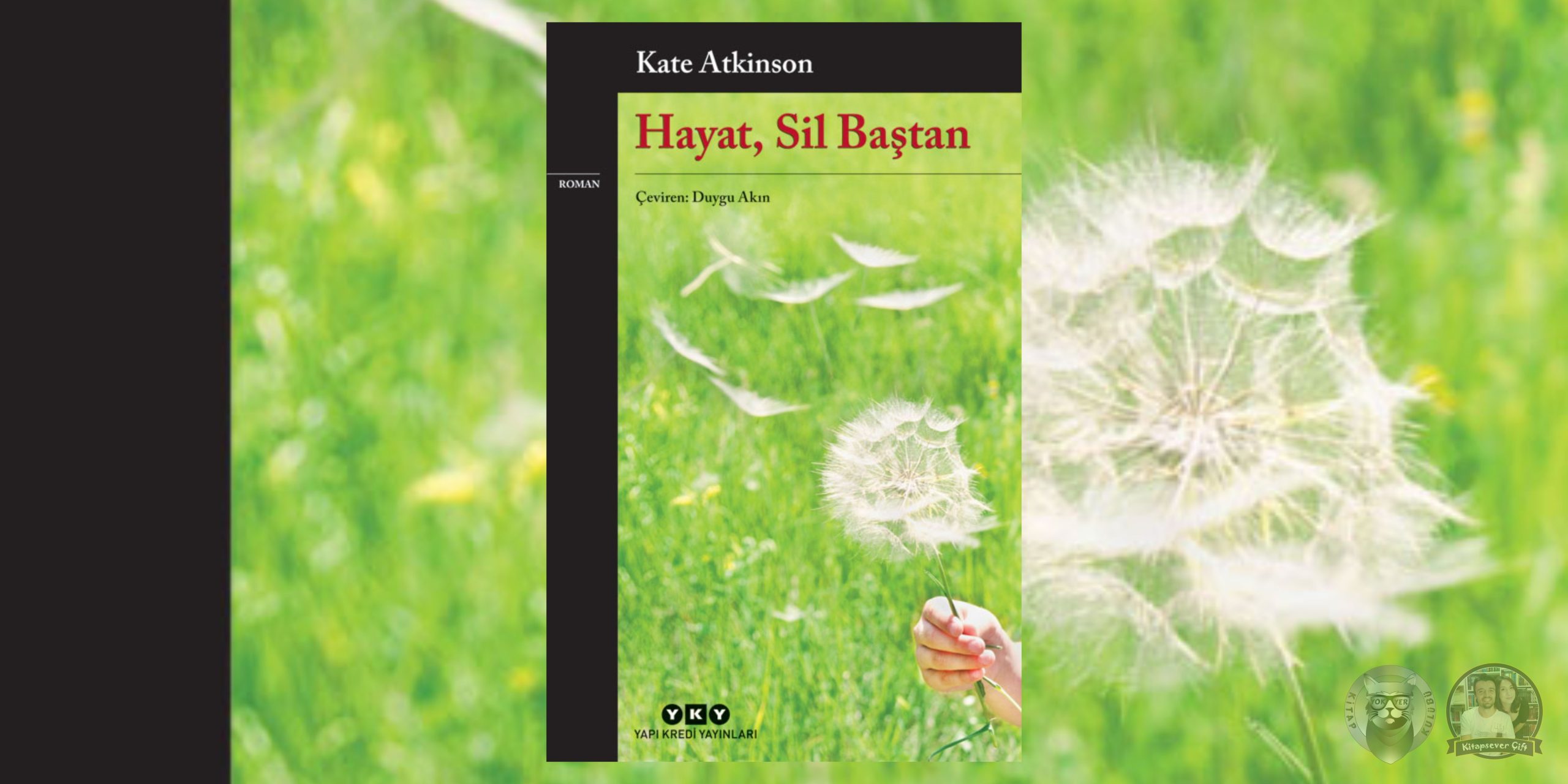 hayat, sil baştan