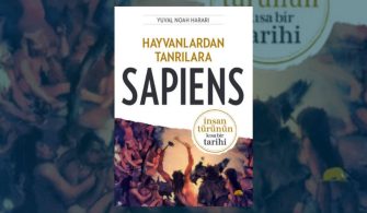 hayvanlardan tanrılara - sapiens