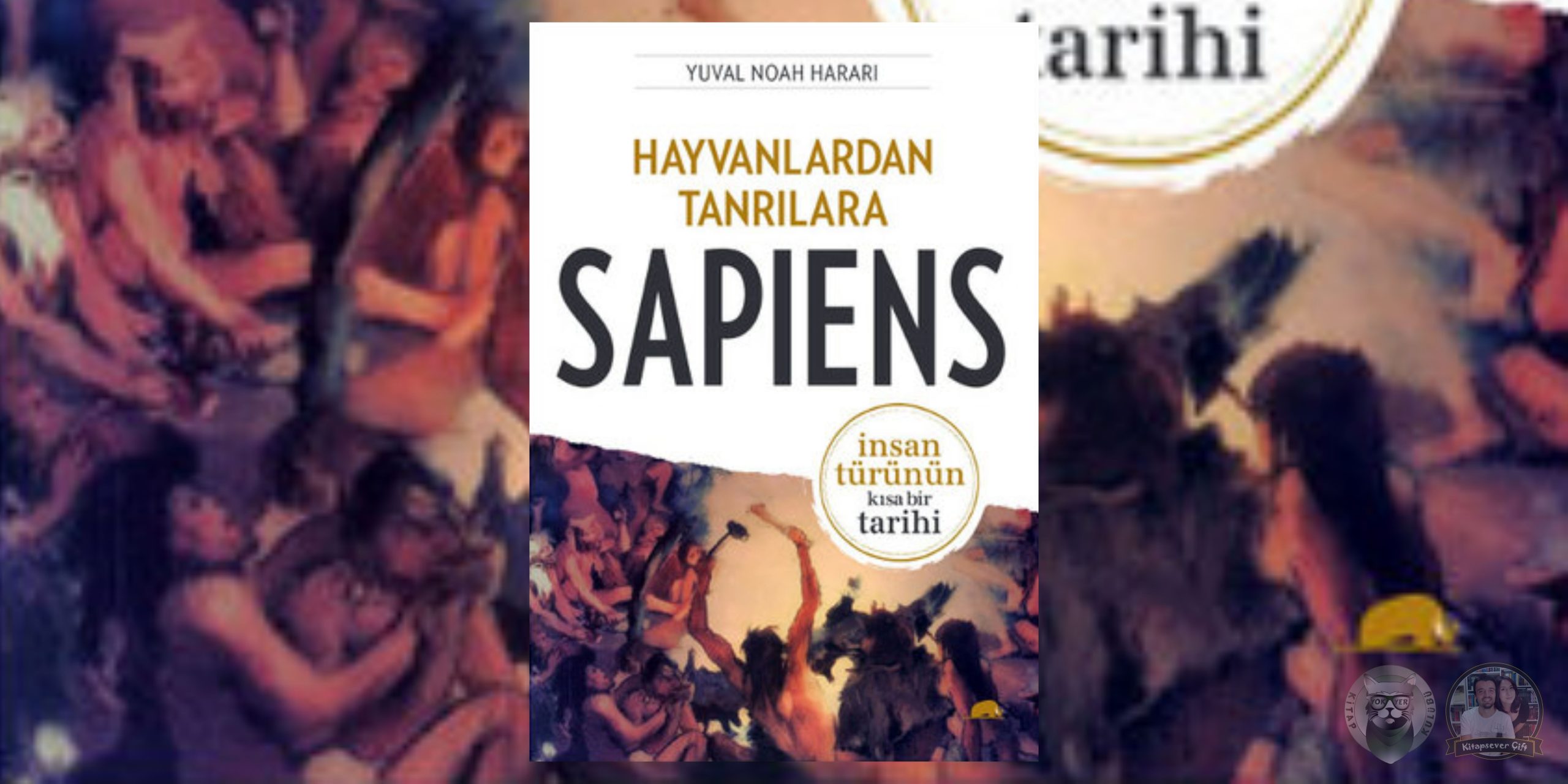 Hayvanlardan Tanrılara - Sapiens