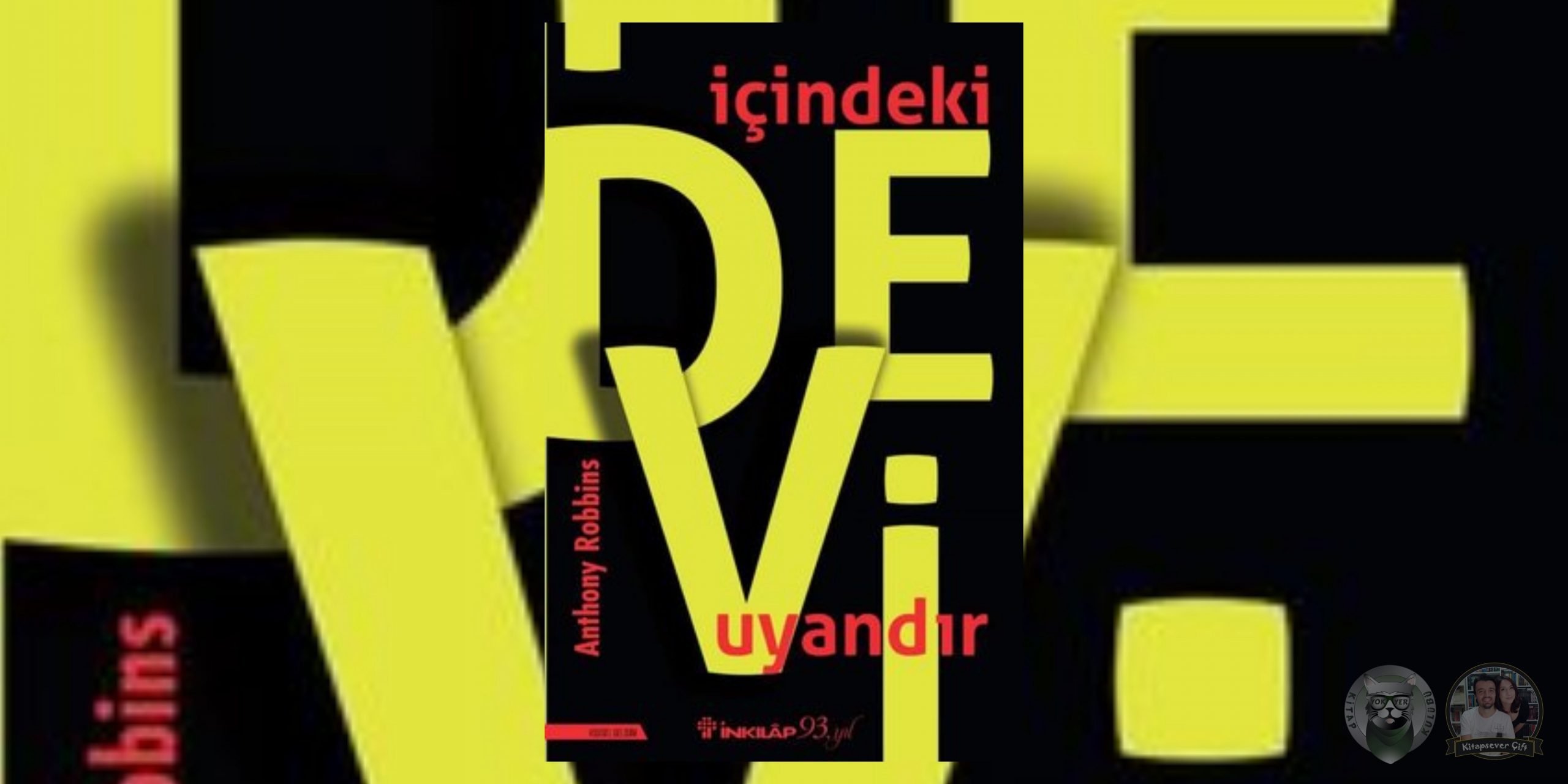 i̇çindeki devi uyandır