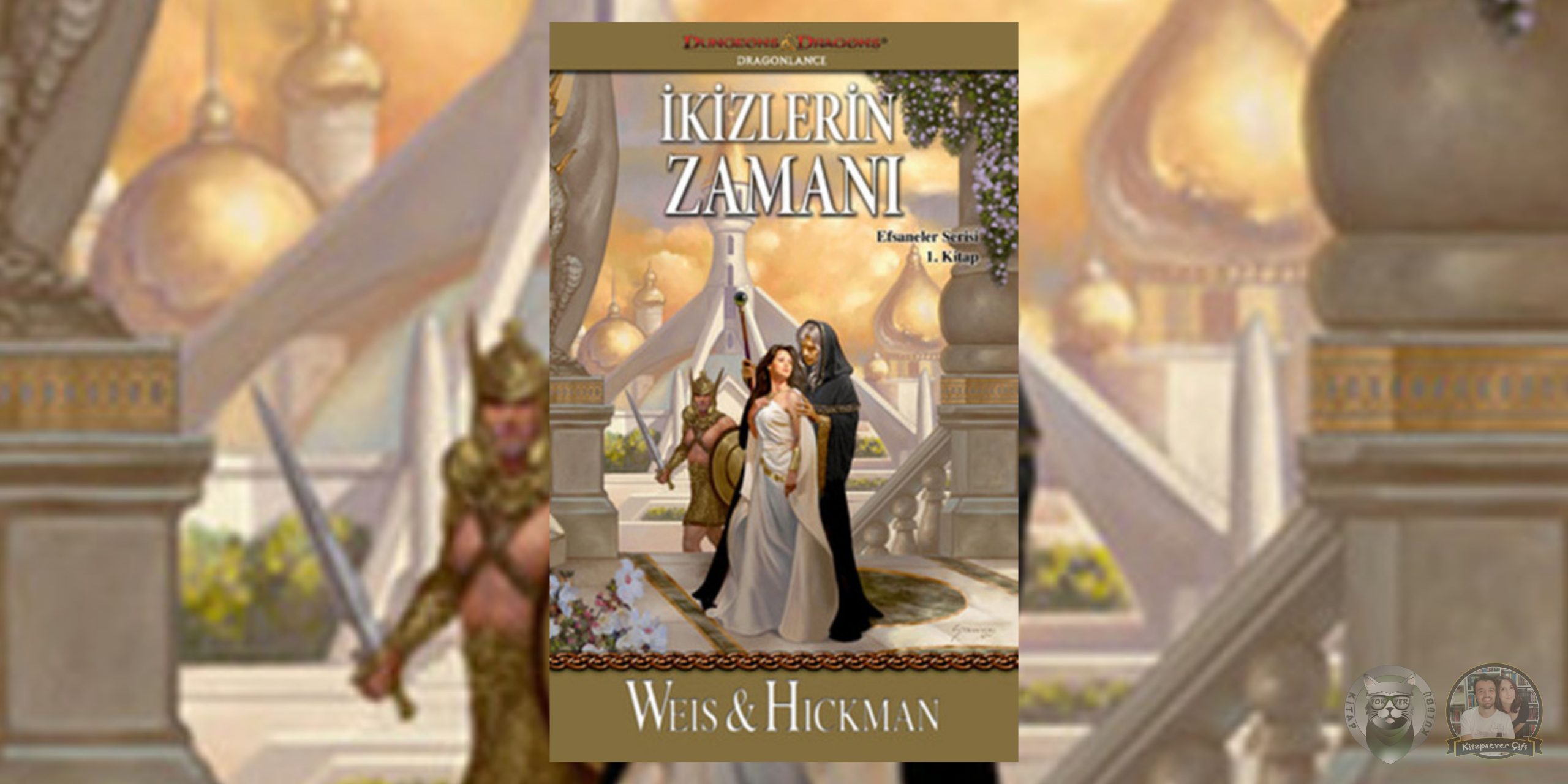 İkizlerin Zamanı - Efsaneler Serisi 1