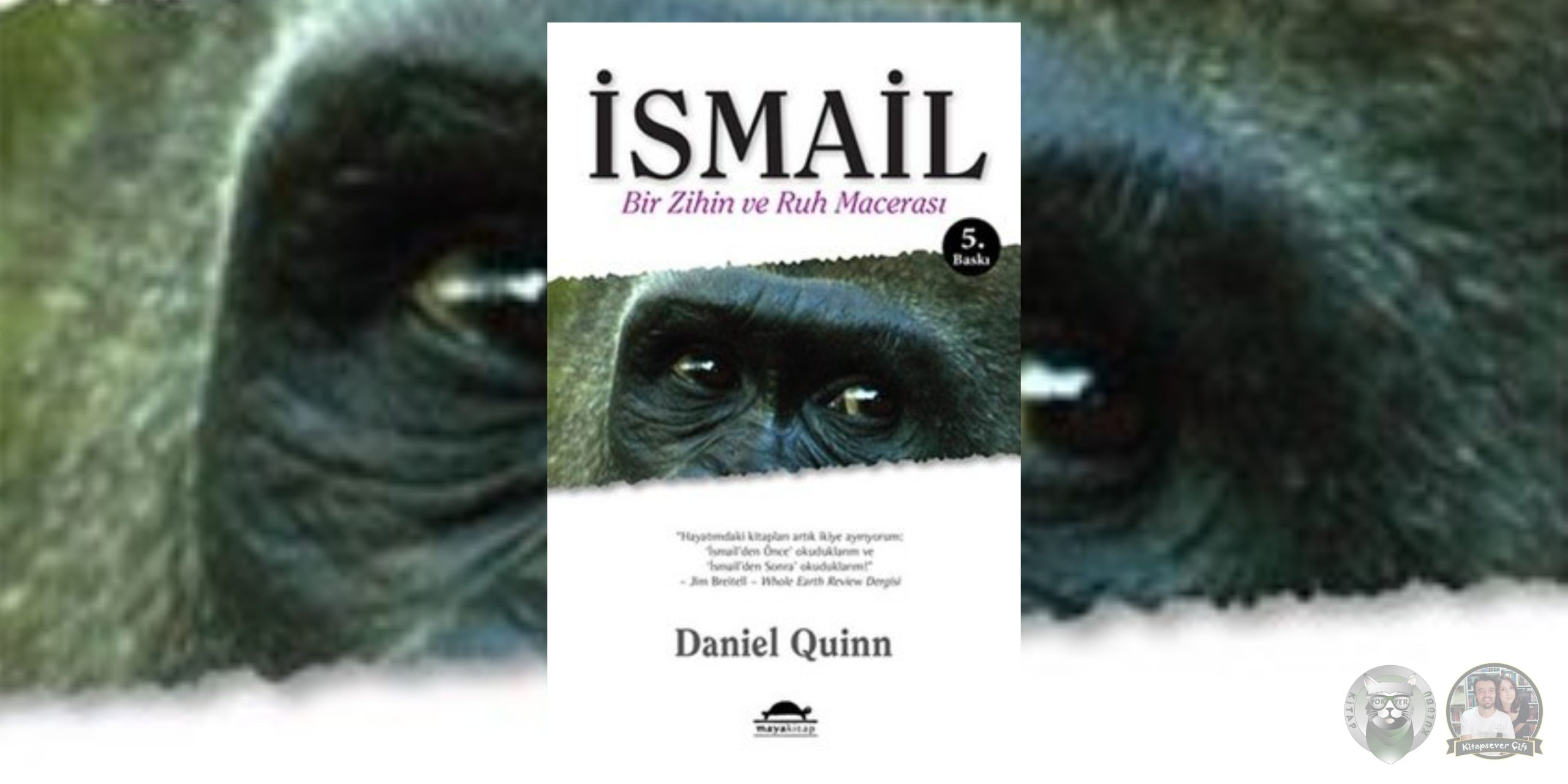 İsmail - Bir Zihin ve Ruh Macerası