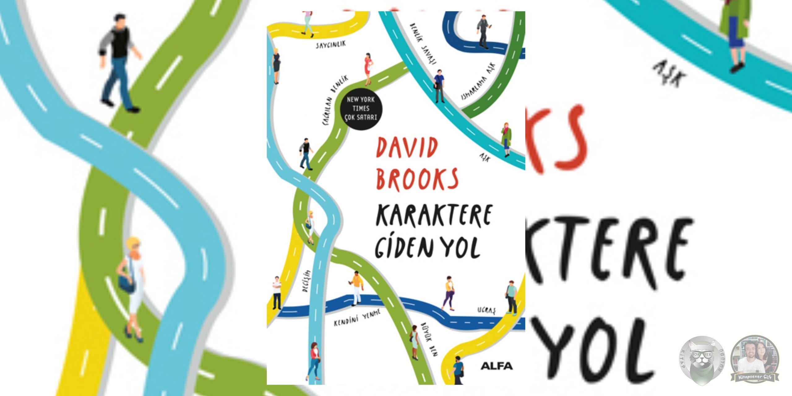 Karaktere Giden Yol