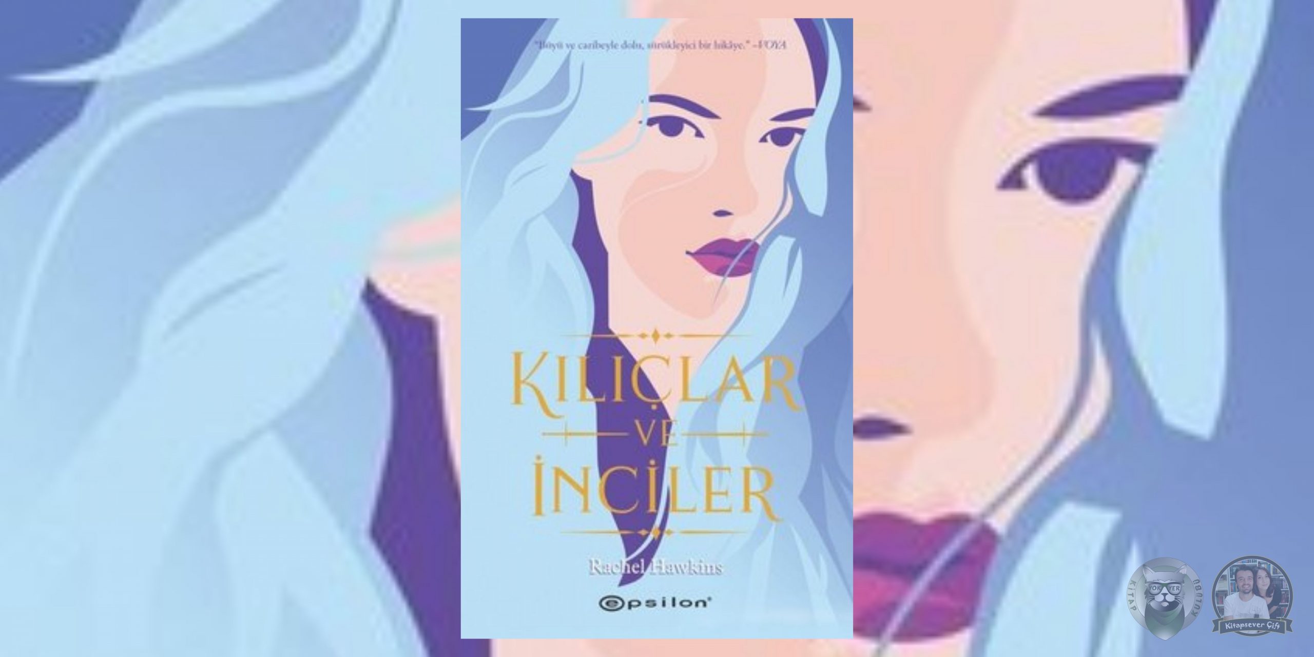 Kılıçlar ve İnciler Kitap Serisi