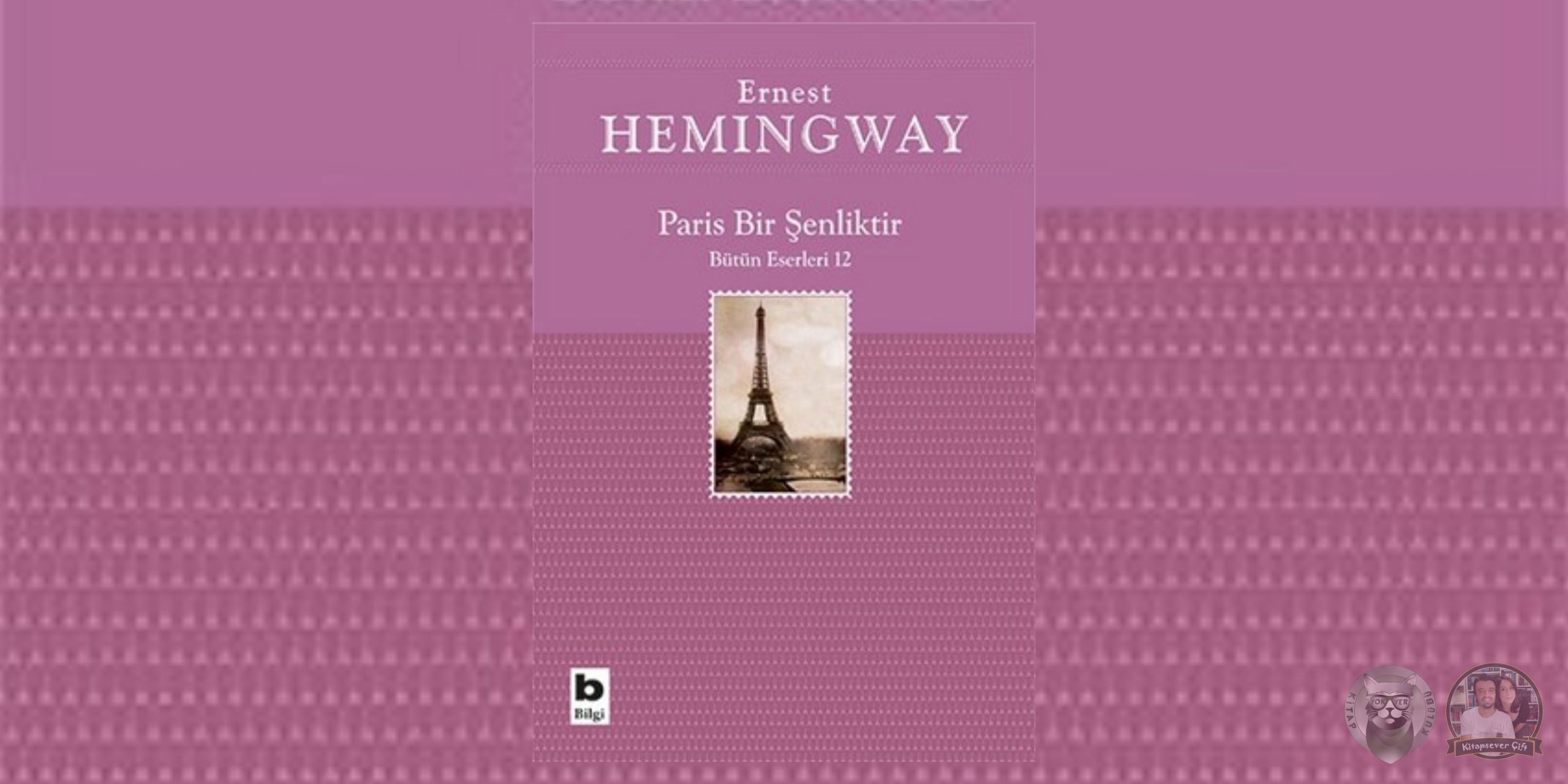 Paris Bir Şenliktir
