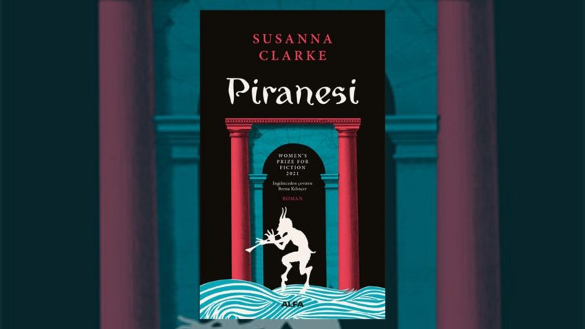 Piranesi Hayranlarına 14 Kitap Önerisi