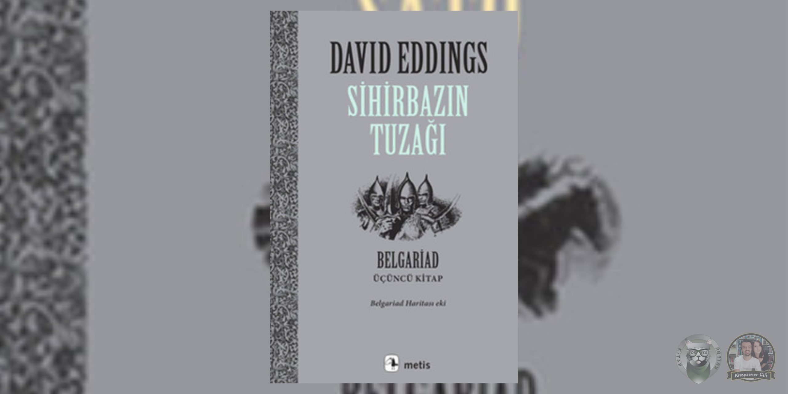 sihirbazın tuzağı - belgariad - 3