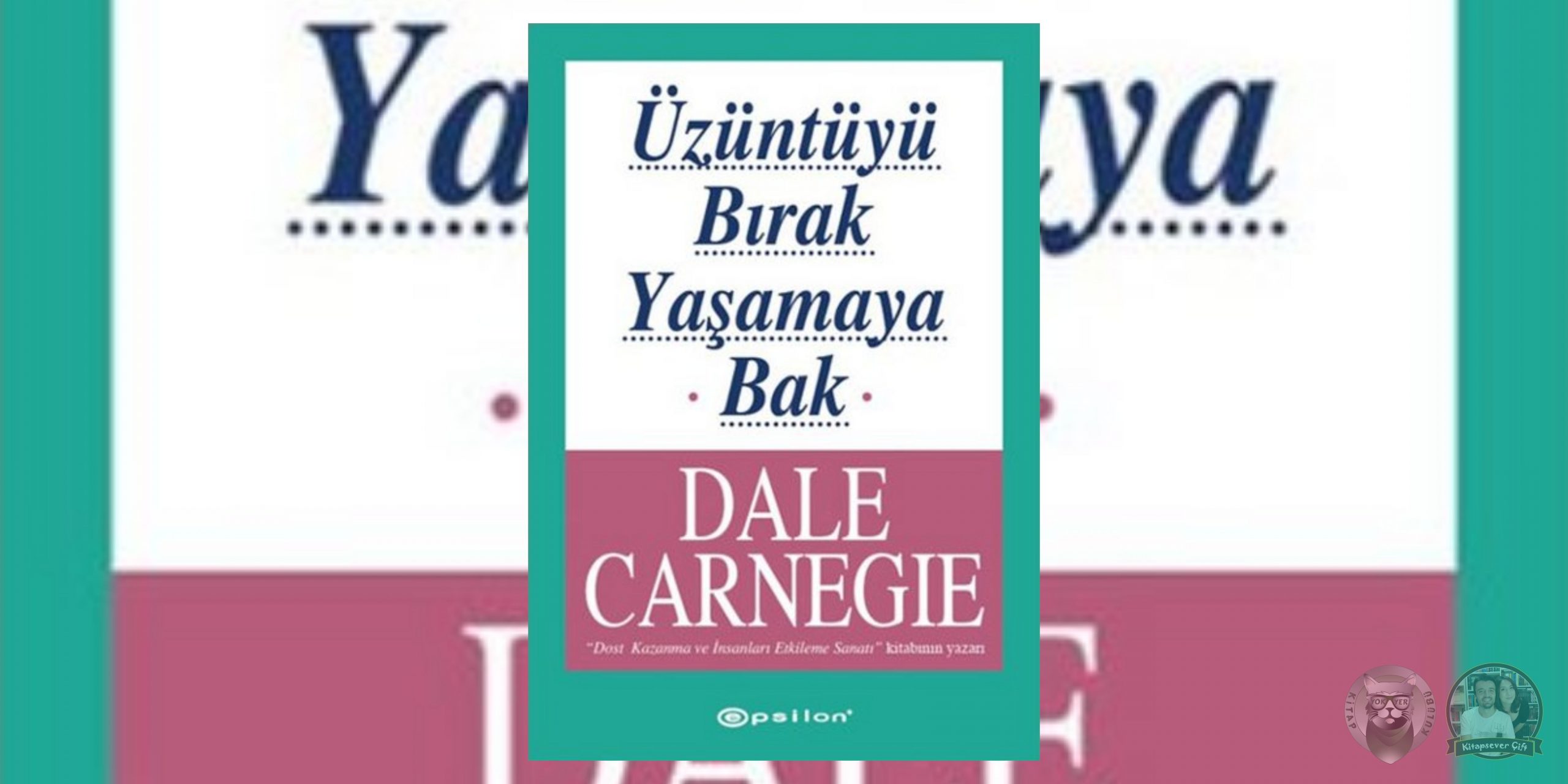 Üzüntüyü Bırak Yaşamaya Bak