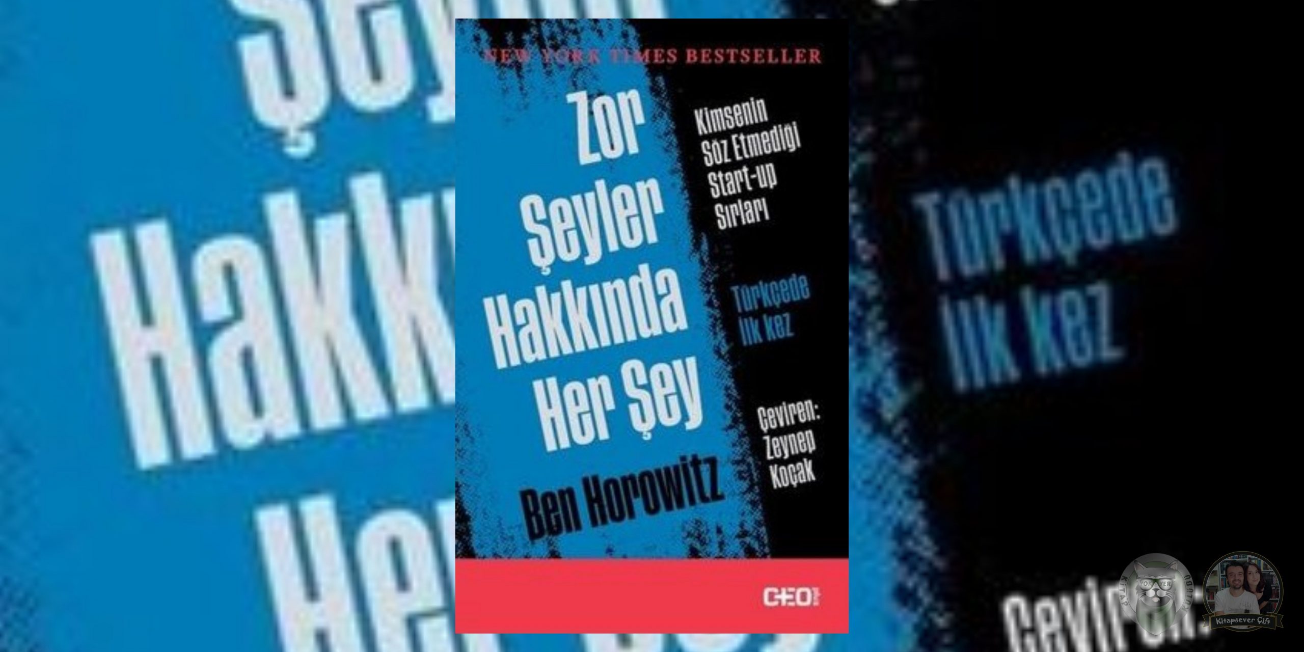 Zor Şeyler Hakkında Her Şey - Kimsenin Söz Etmediği Start-Up Sırları
