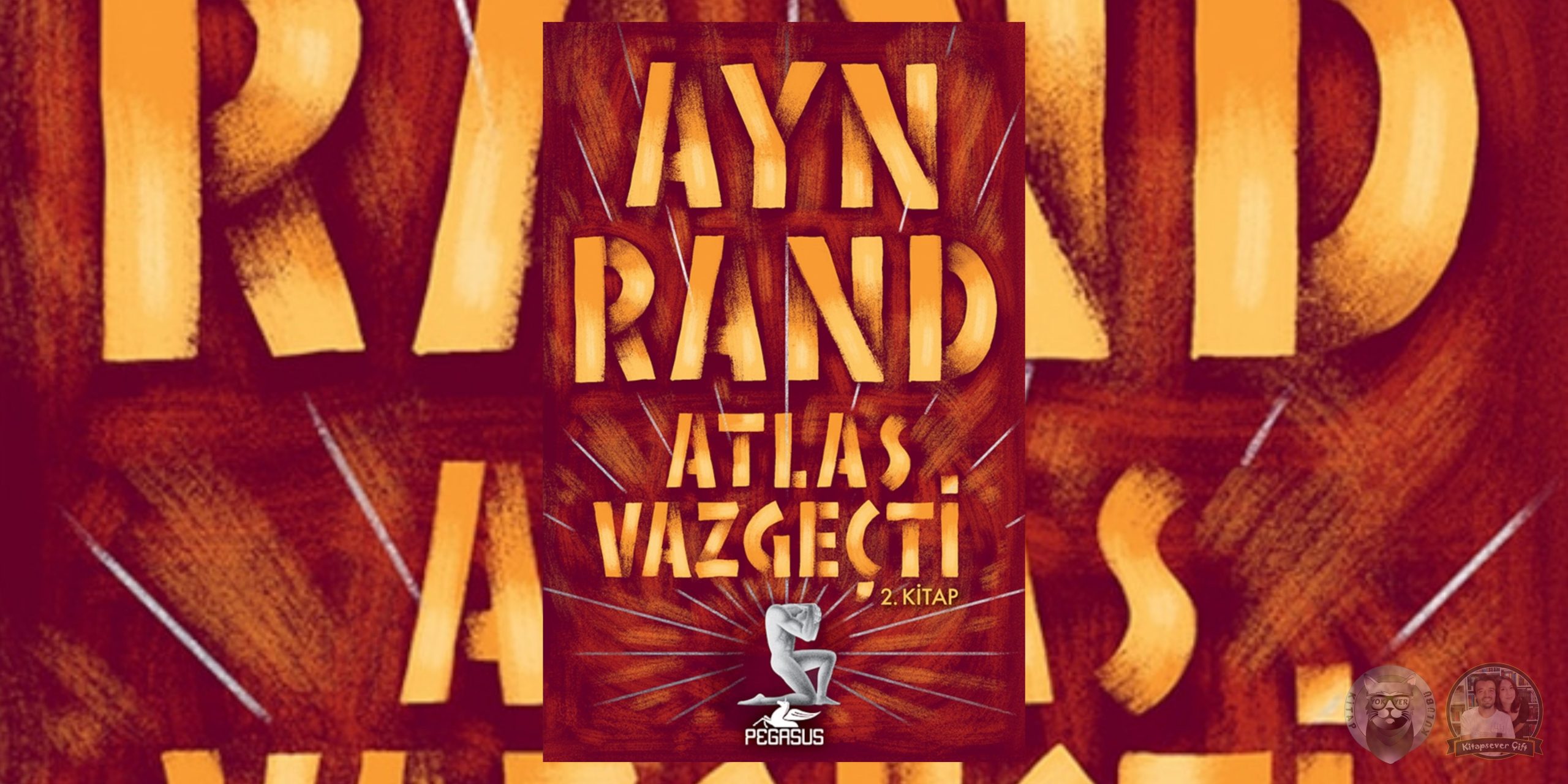 Atlas Vazgeçti - 2. Kitap