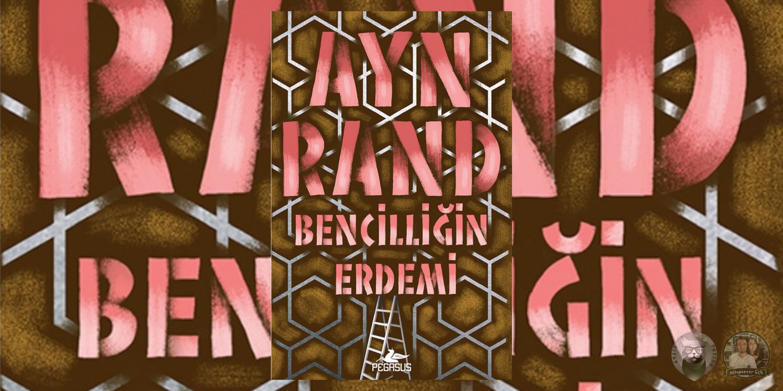 Bencilliğin Erdemi