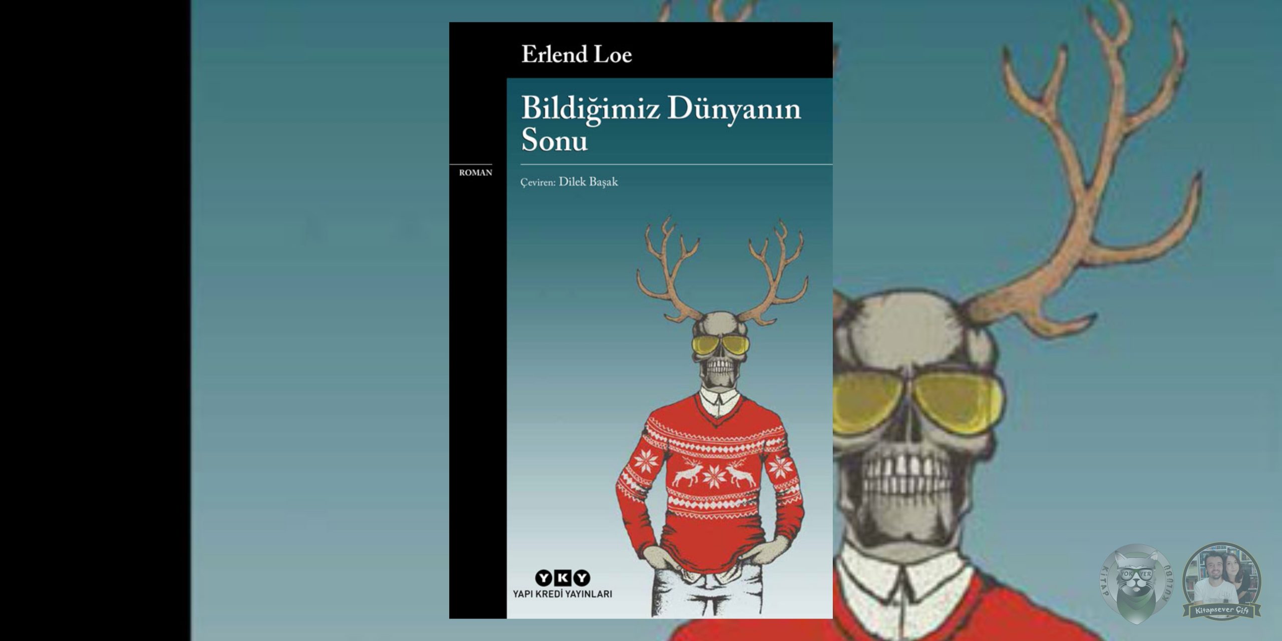 Bildiğimiz Dünyanın Sonu