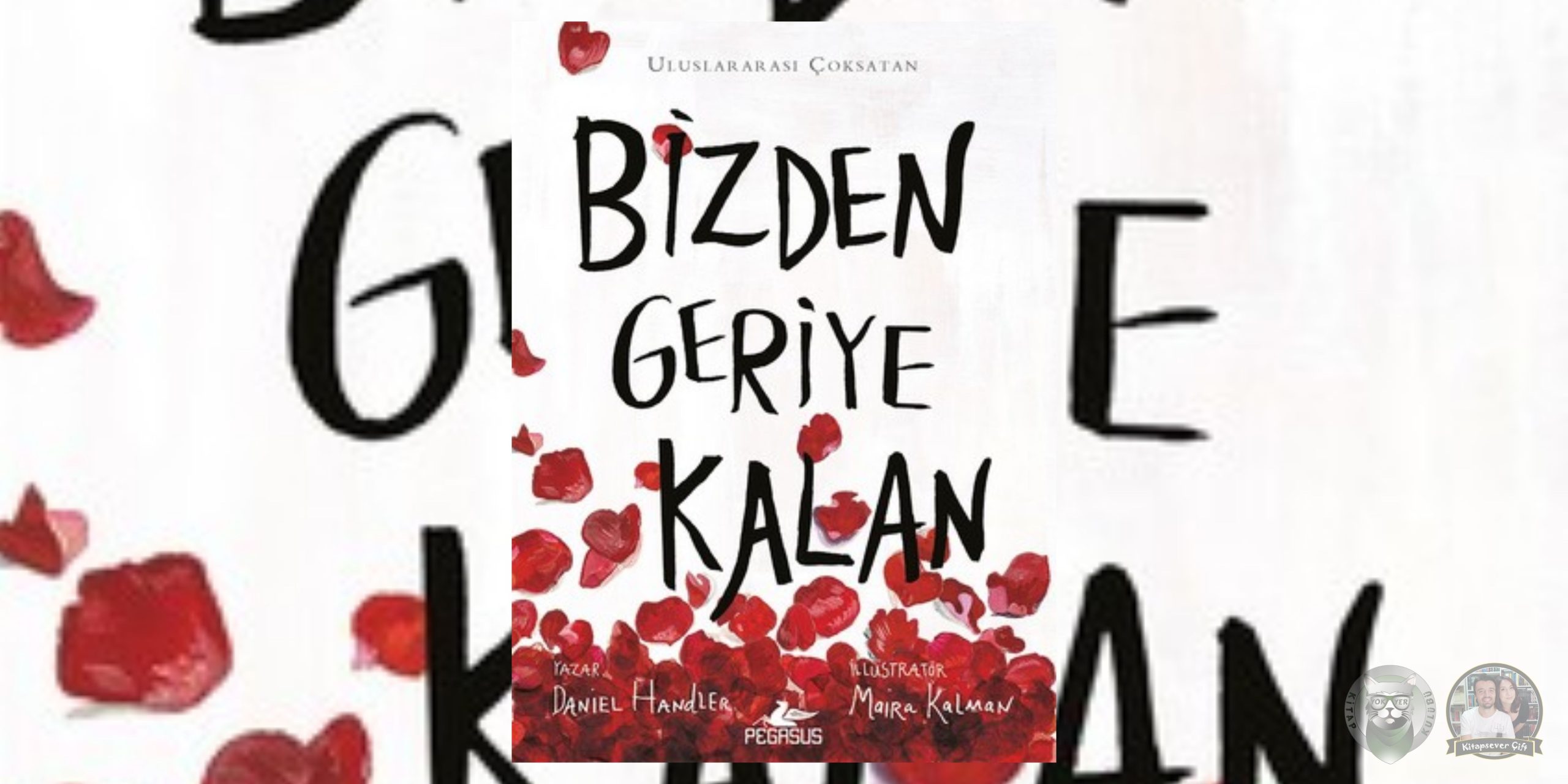 Bizden Geriye Kalan