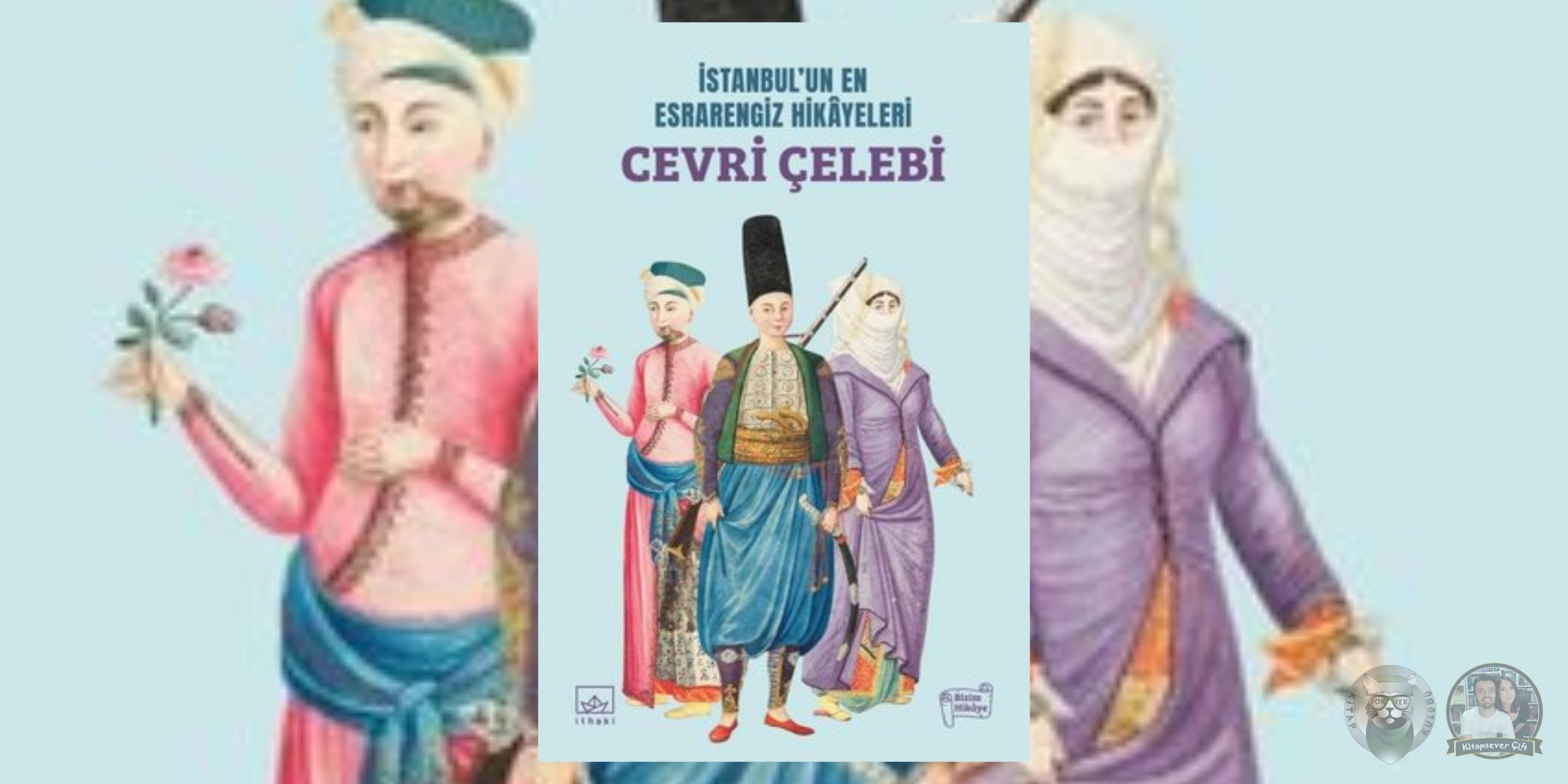 esrarengiz hikayeleri - cevri çelebi