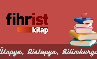 Fihrist Kitap Ütopya, Distopya, Bilimkurgu Dizisi