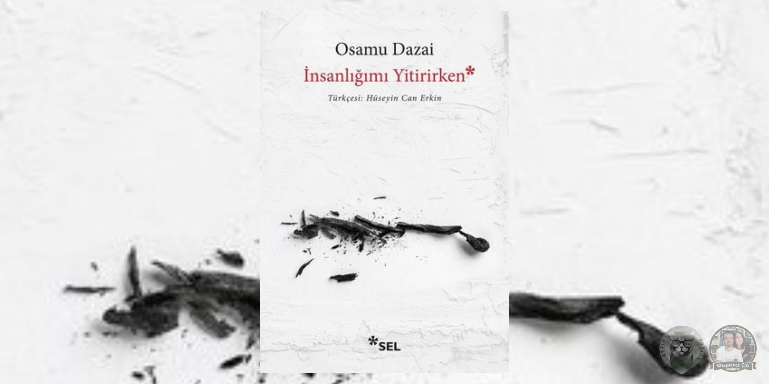 İnsanlığımı Yitirirken