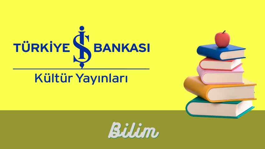İş Bankası Kültür Yayınları Bilim Dizisi