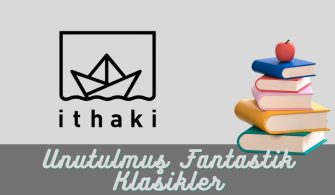 İthaki Yayınları Unutulmuş Fantastik Klasikler