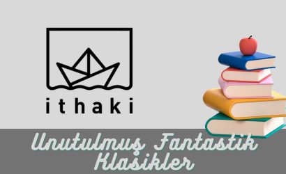 İthaki Yayınları Unutulmuş Fantastik Klasikler