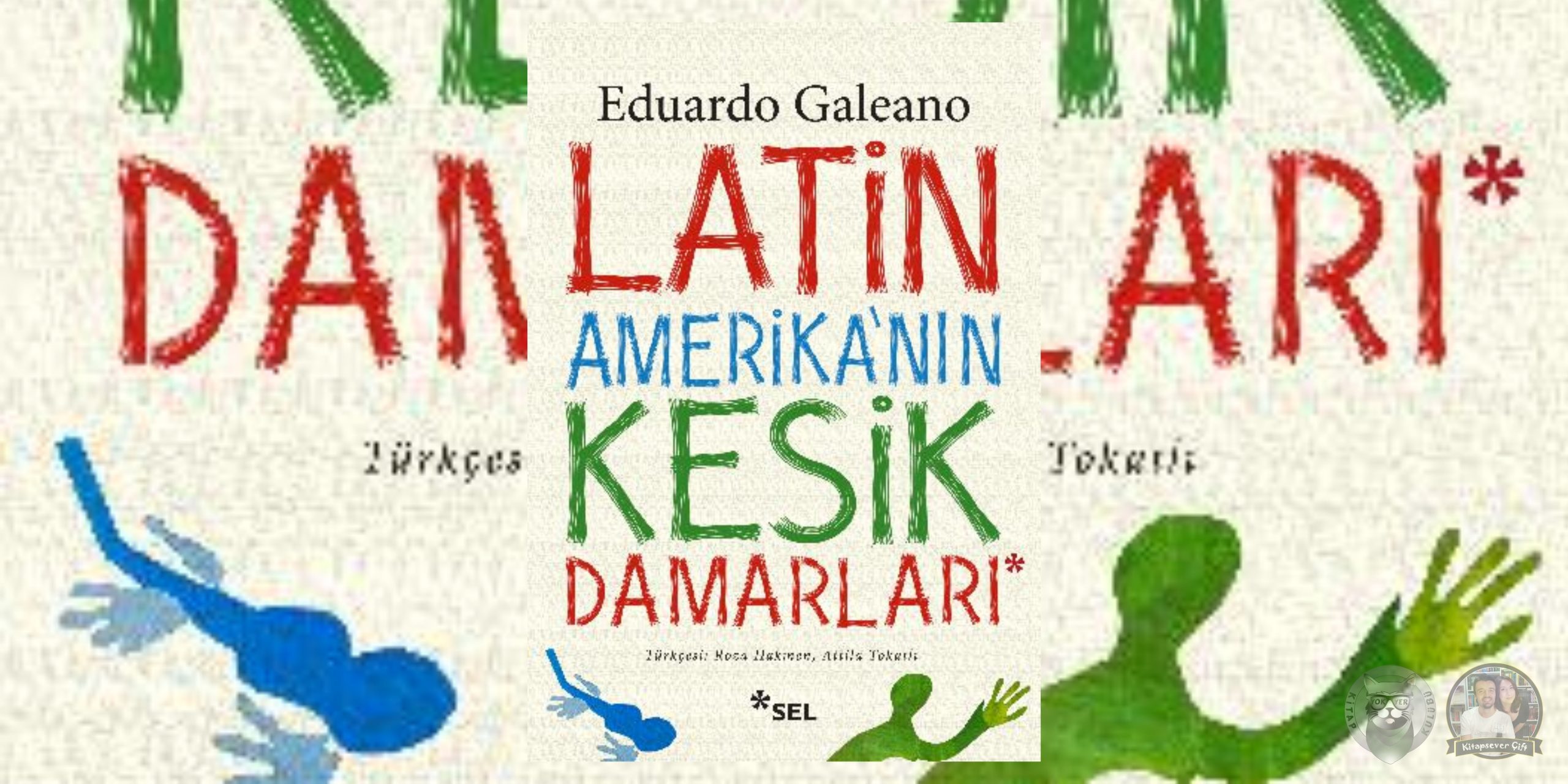 latin amerika'nın kesik damarları