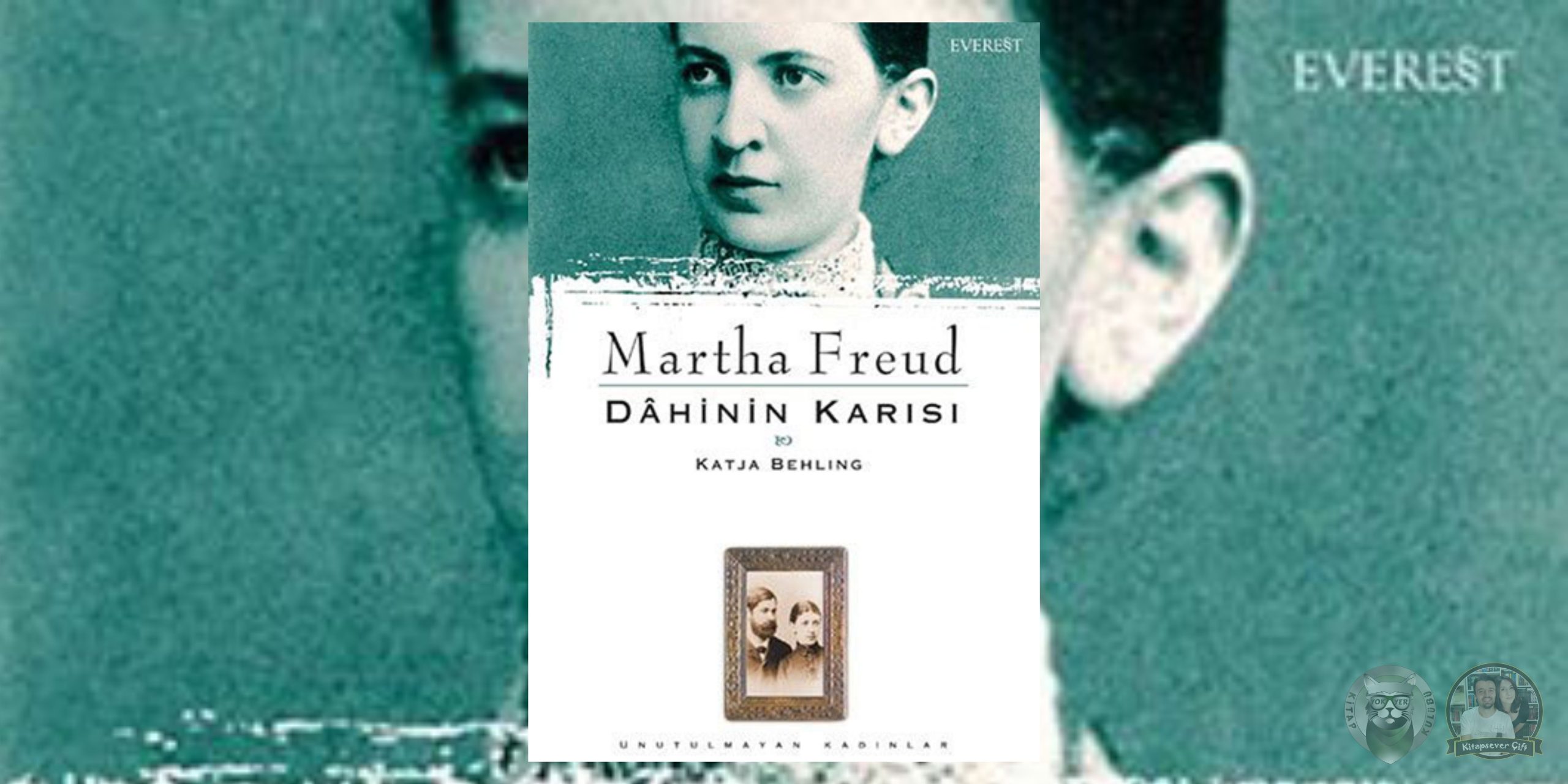 martha freud : dâhinin karısı & katja behling