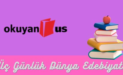 Okuyan Us Yayınları Üç Günlük Dünya Edebiyatı