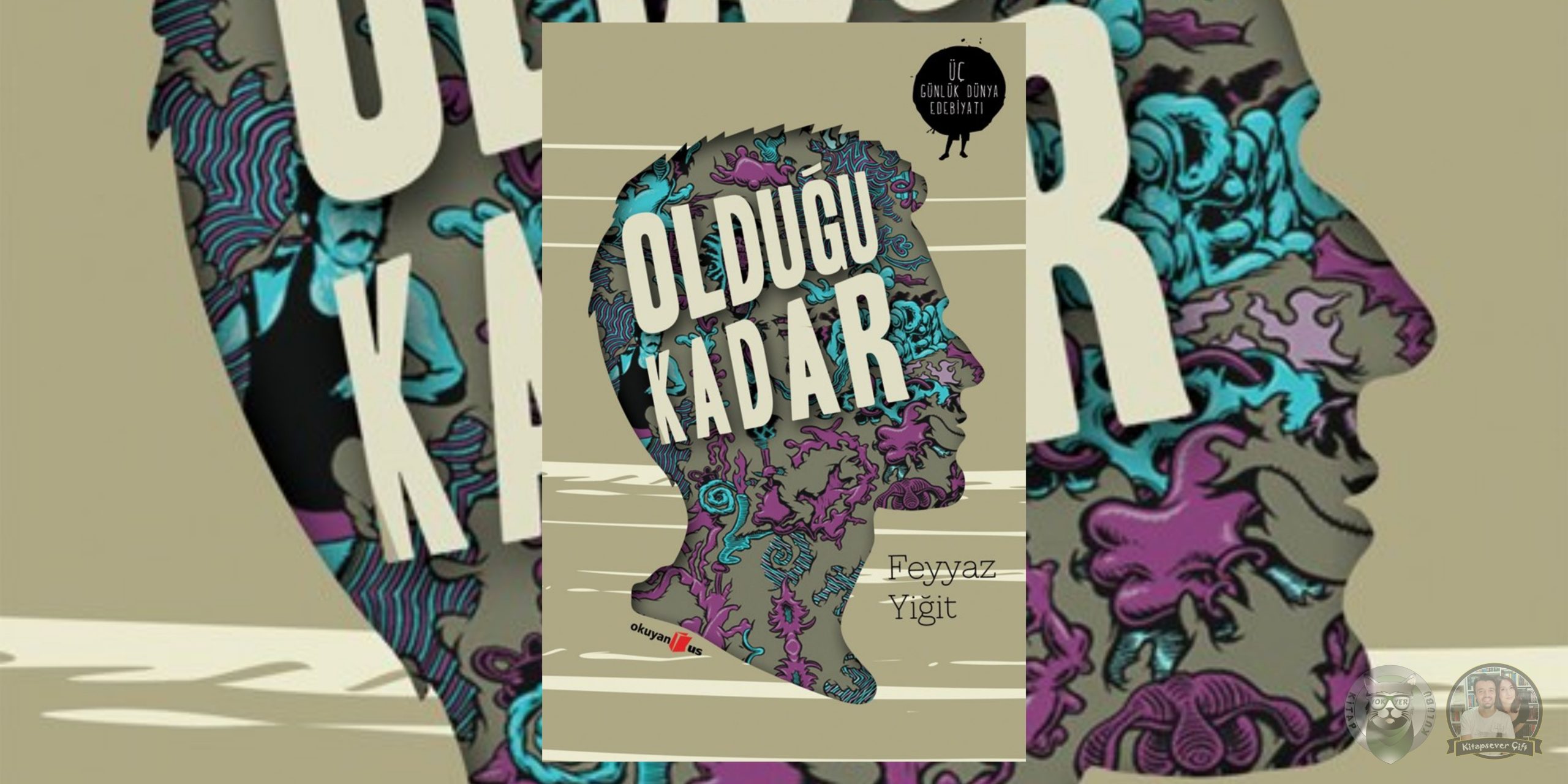 Olduğu Kadar