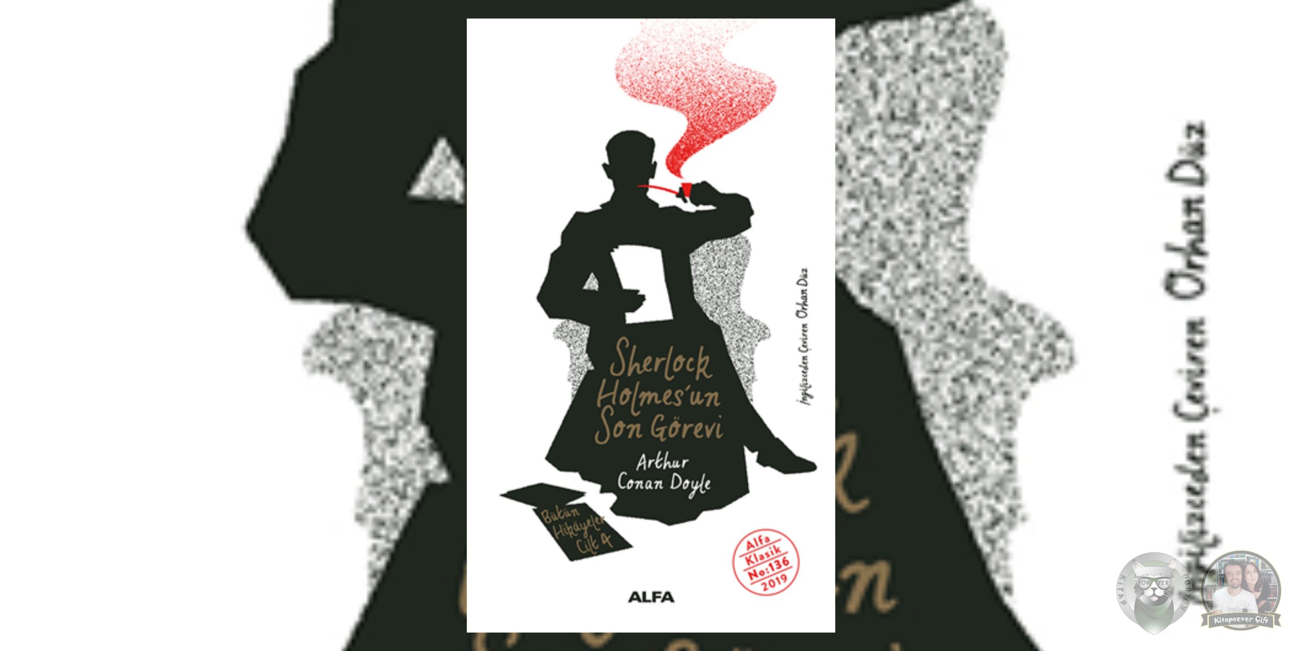 Sherlock Holmes'un Son Görevi