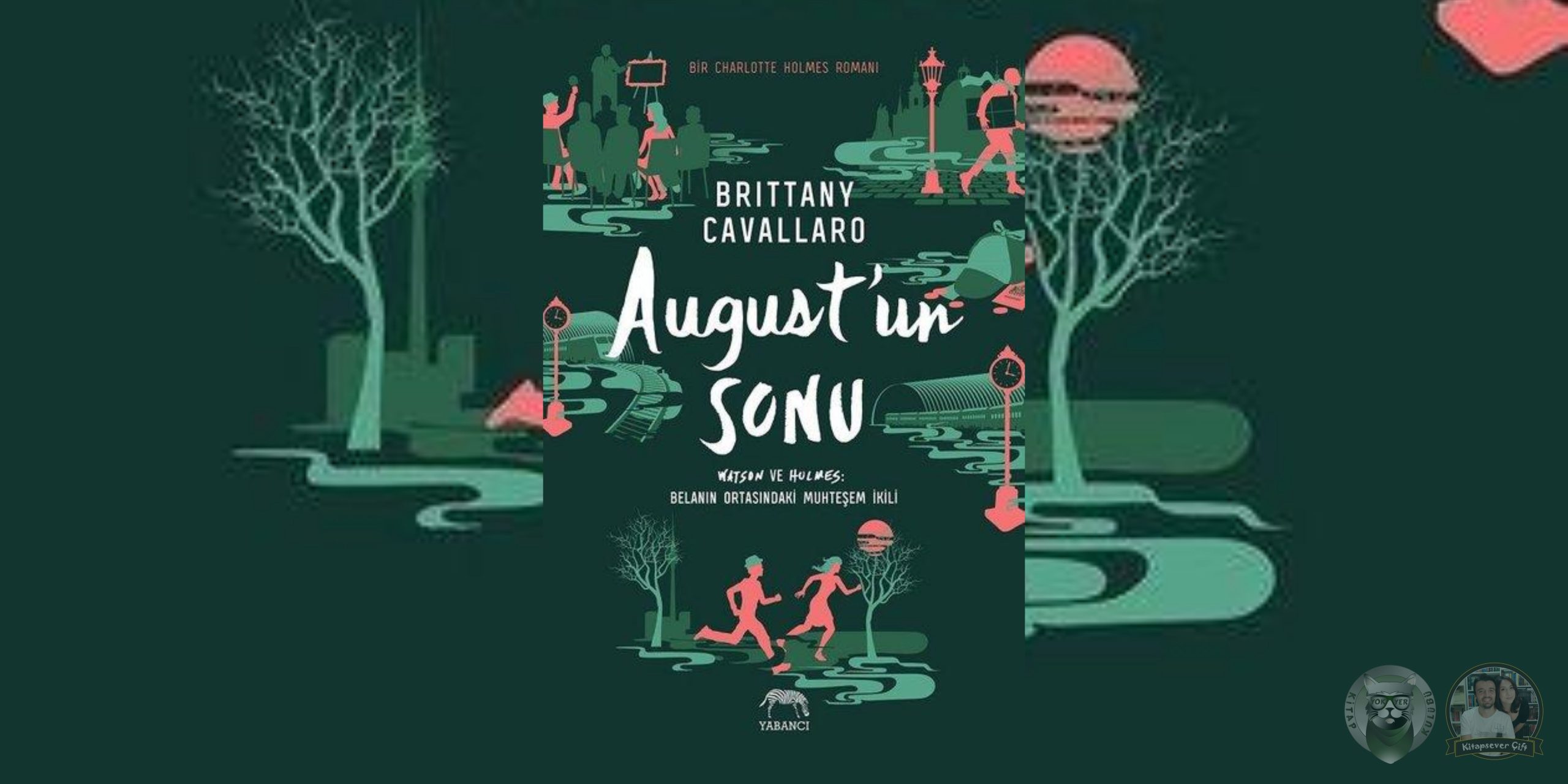 August’un Sonu