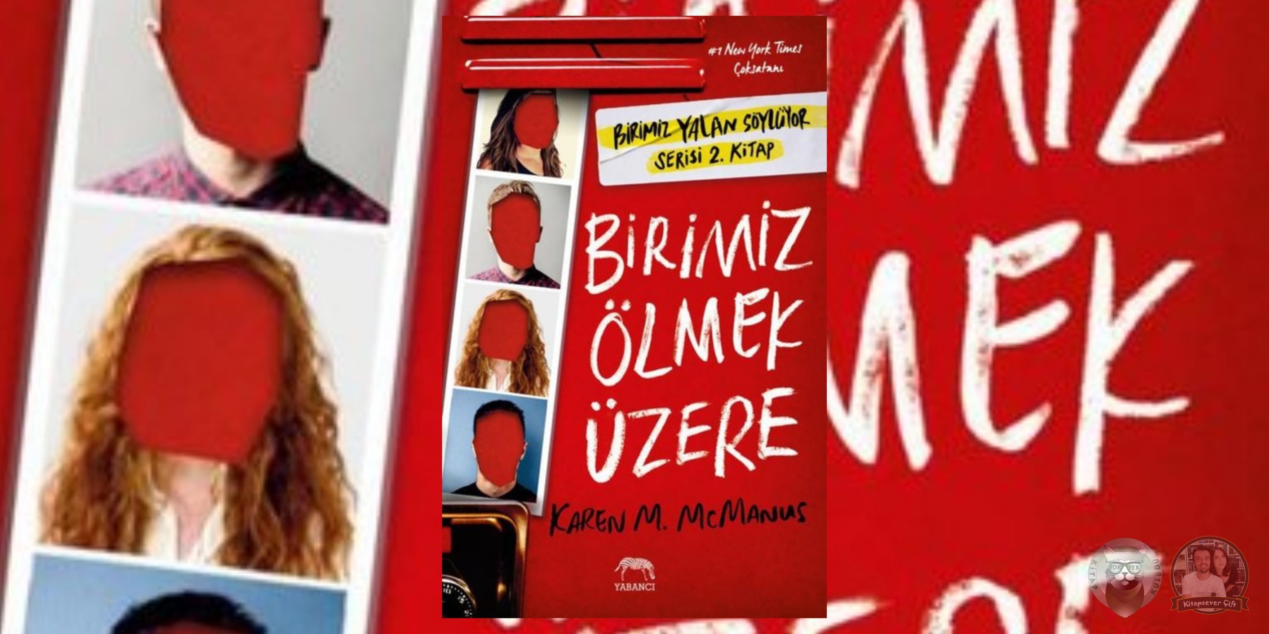 birimiz ölmek üzere