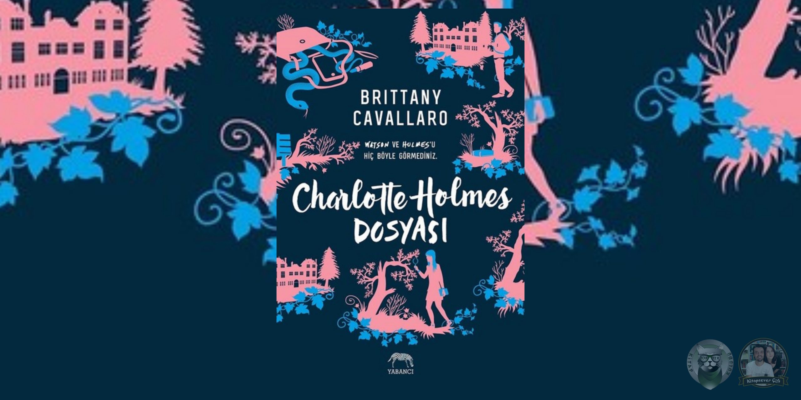 Charlotte Holmes Dosyası