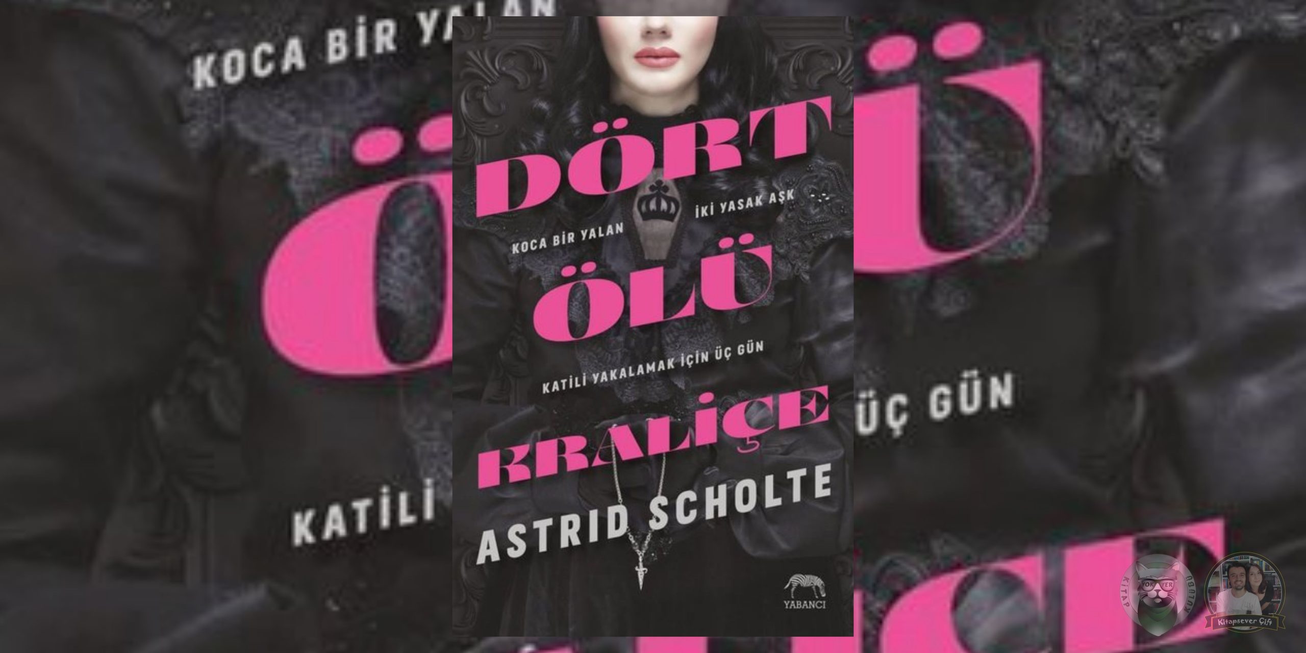 Dört Ölü Kraliçe