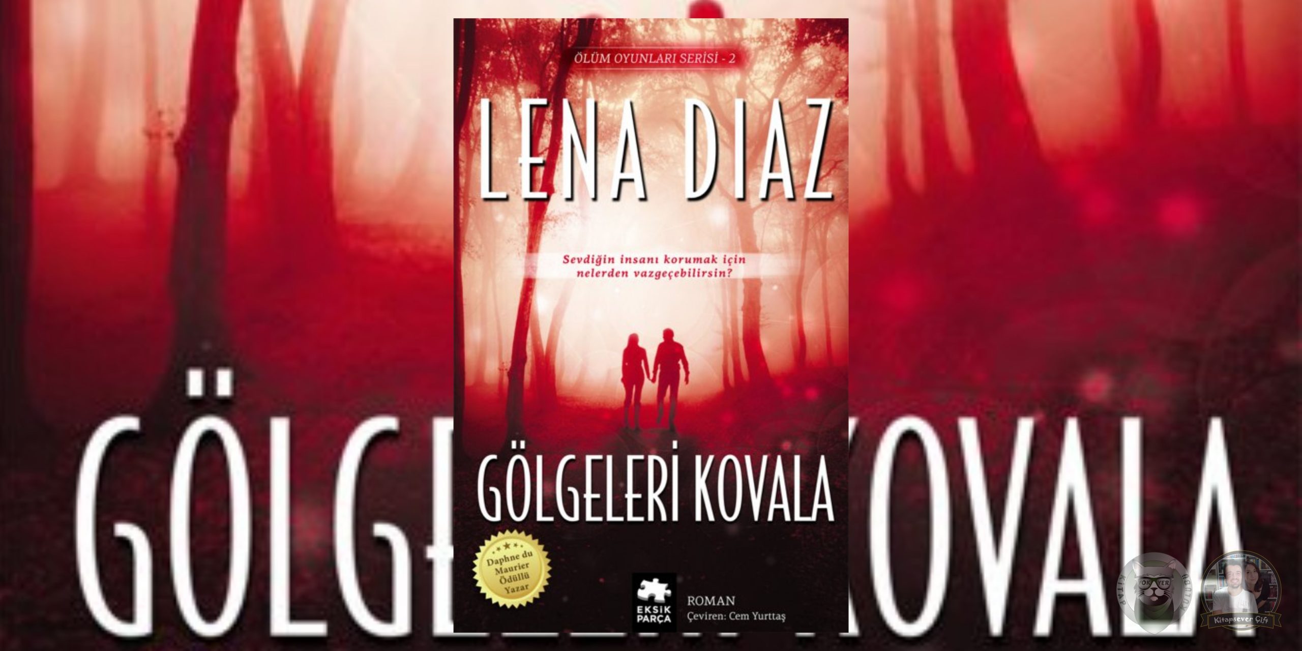 Gölgeleri Kovala