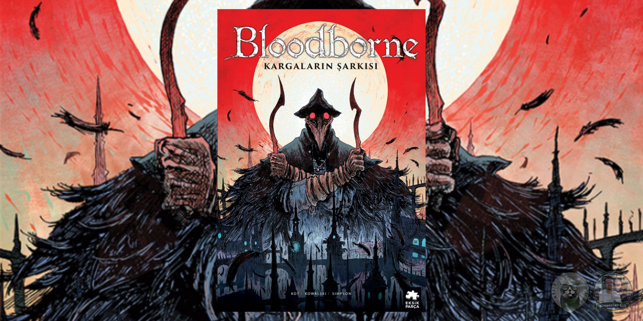 bloodborne 3 - kargaların şarkısı