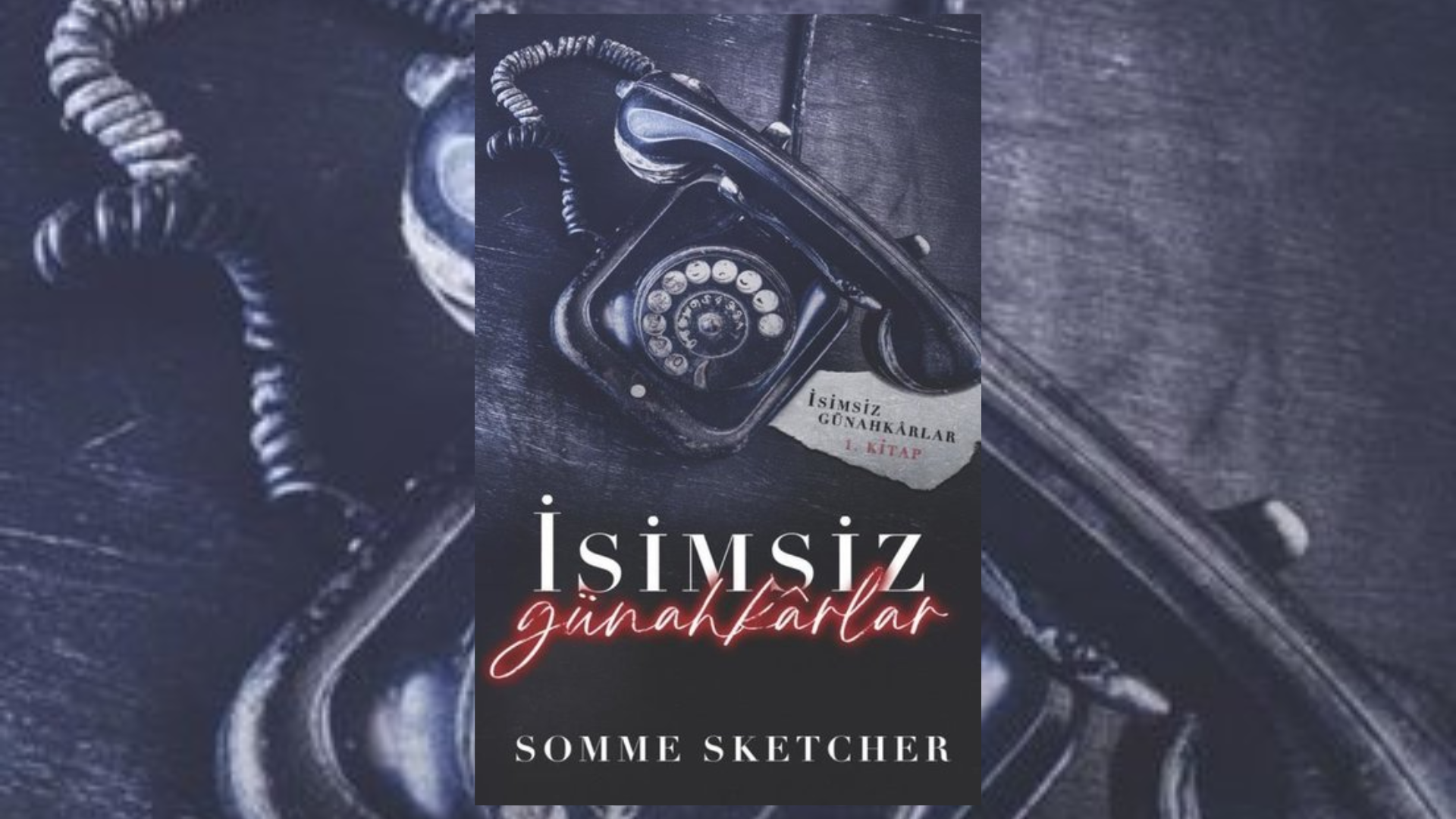 Mafya Hikayelerini Konu Alan 5 Kitap 5 – Isimsiz Gunahkarlar